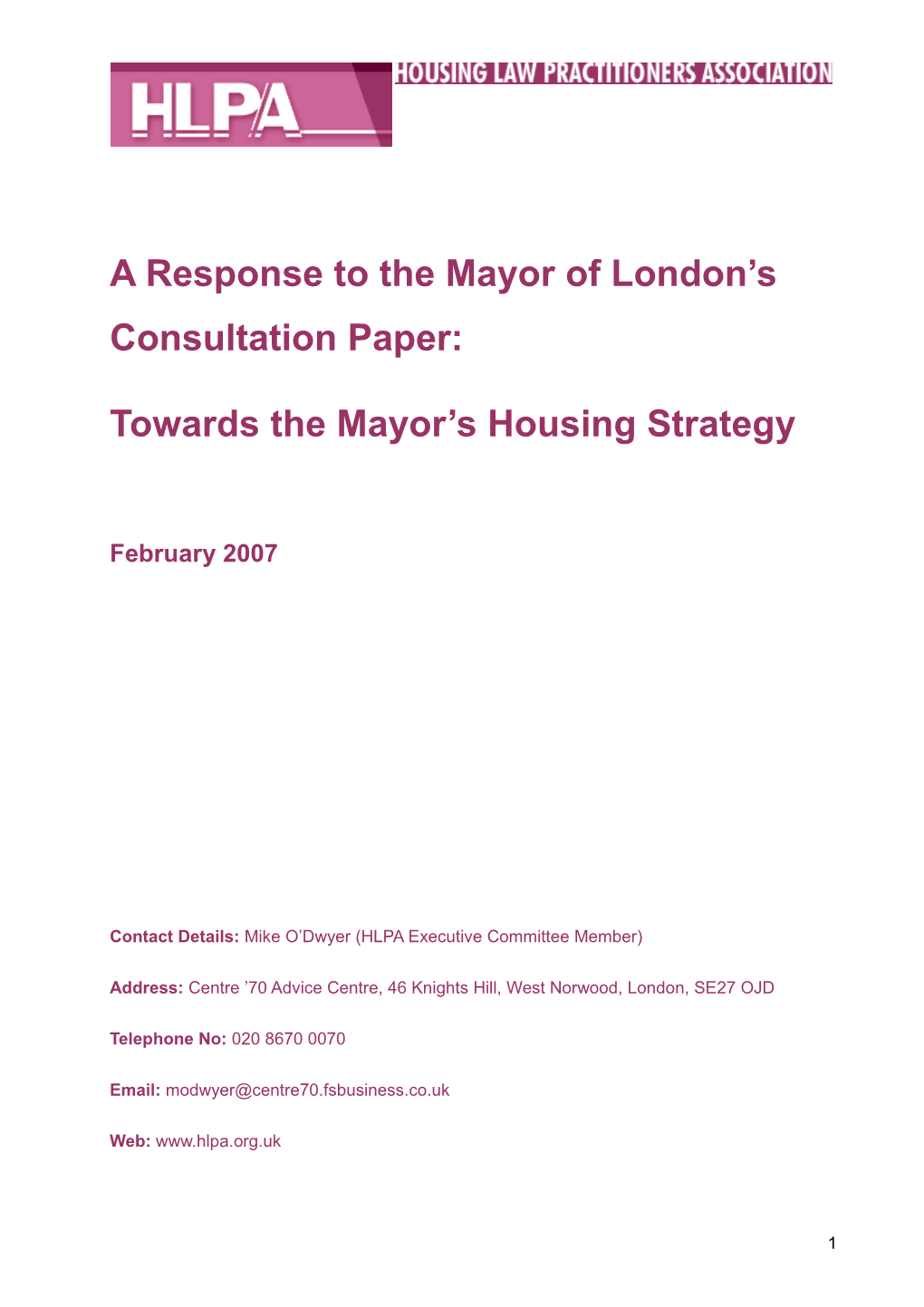 A Response to the Mayor of London S Consultation Paper