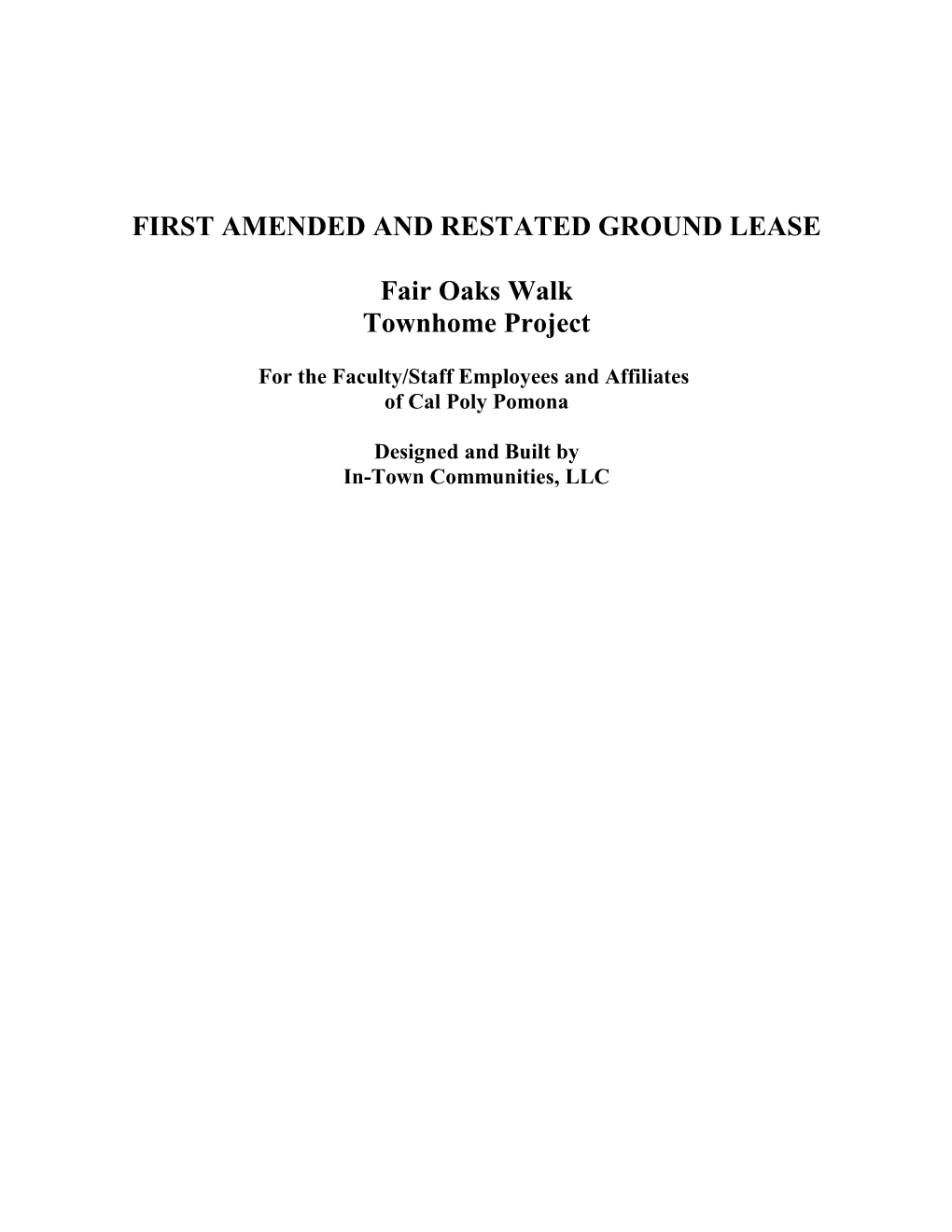First Amended and Restated Ground Lease