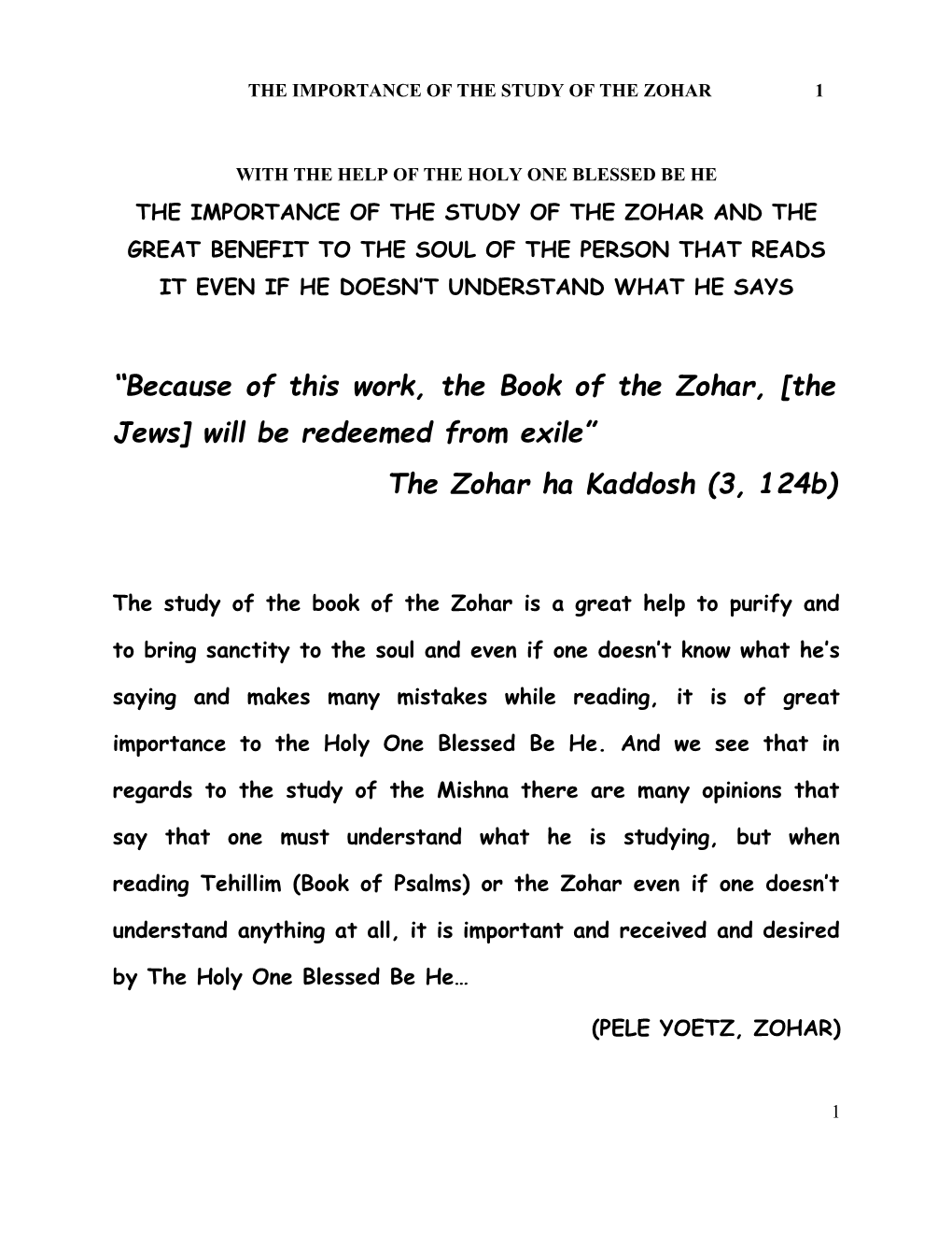 The Importance of the Study of the Zohar 1