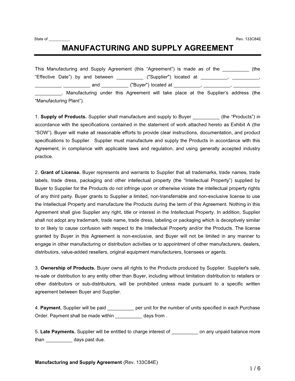 This Manufacturing and Supply Agreement (This Agreement ) Is Made As of the ______(The