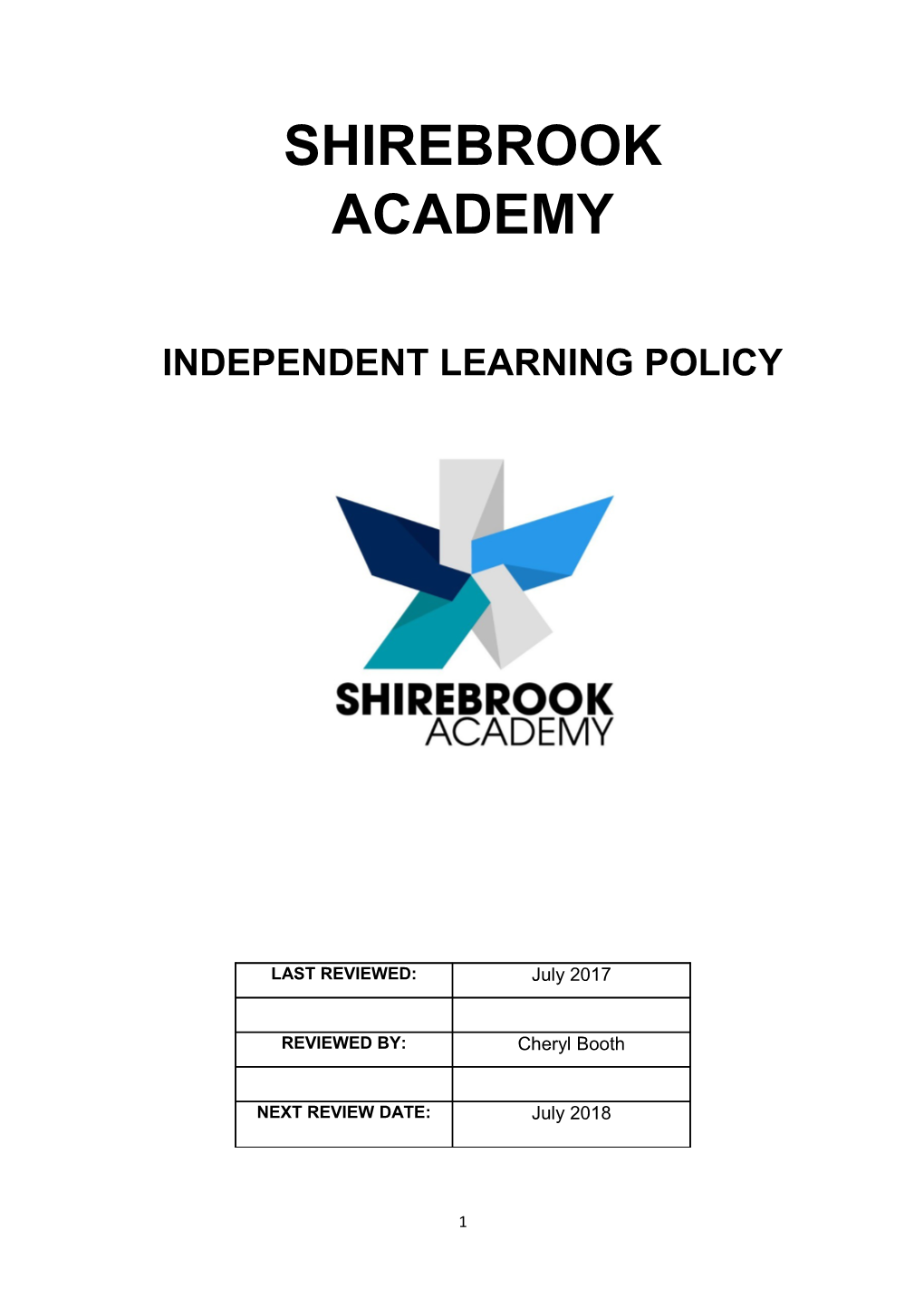 Independent Learning Policy