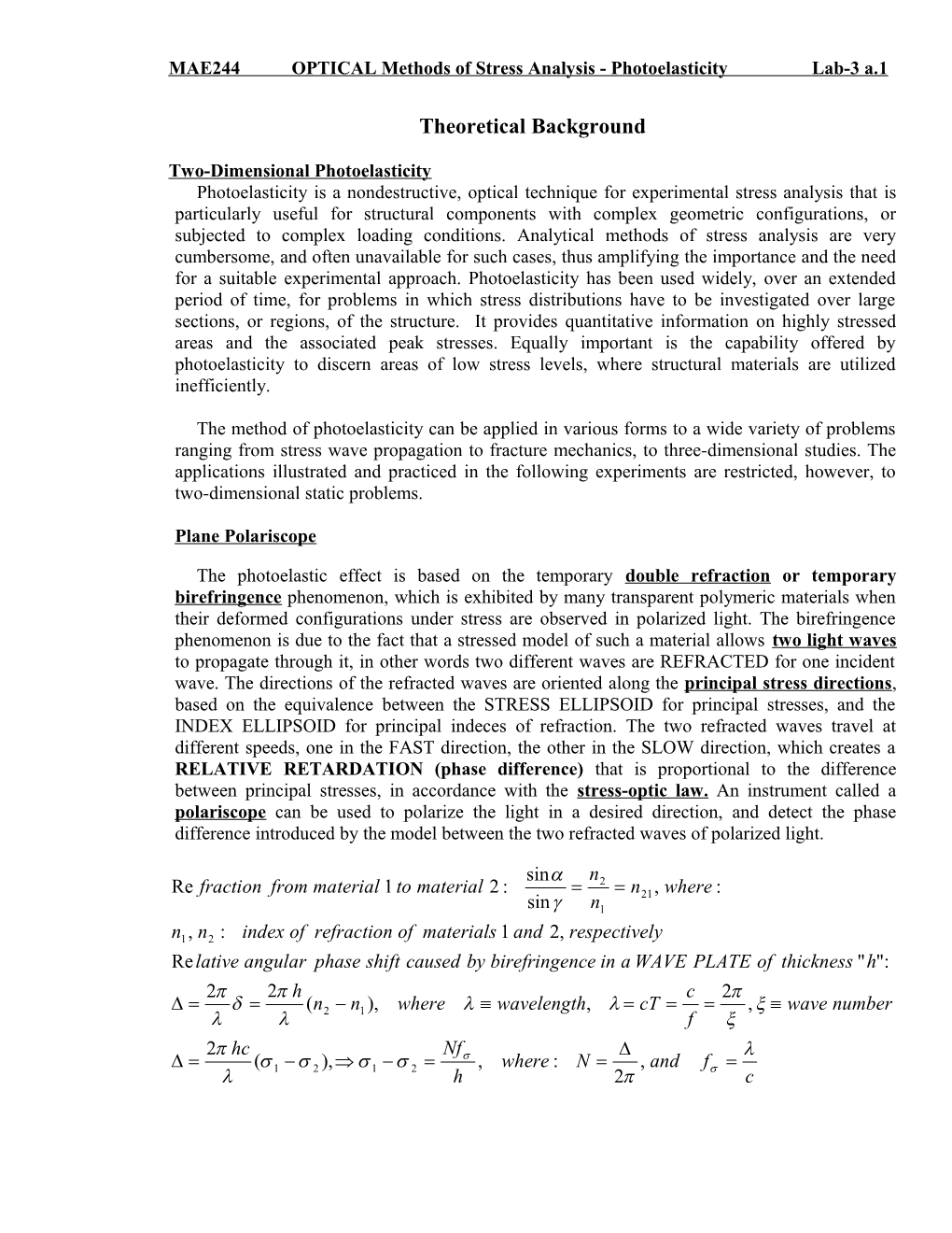 MAE244 OPTICAL Methods of Stress Analysis - Photoelasticity Lab-3 A.1