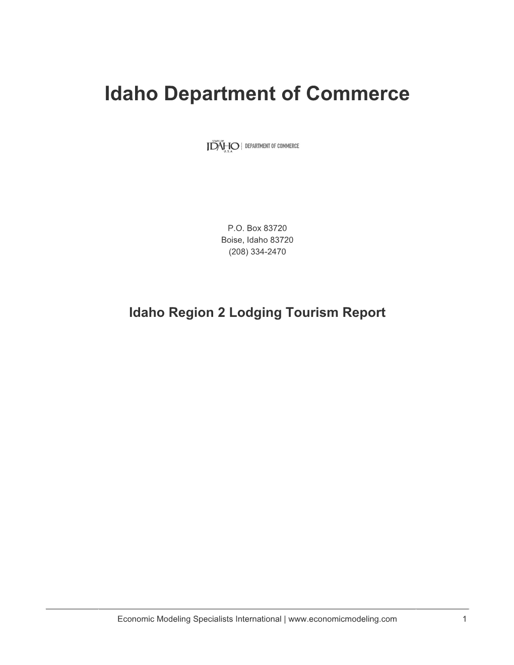 Idaho Region 2 Lodging Tourism Report