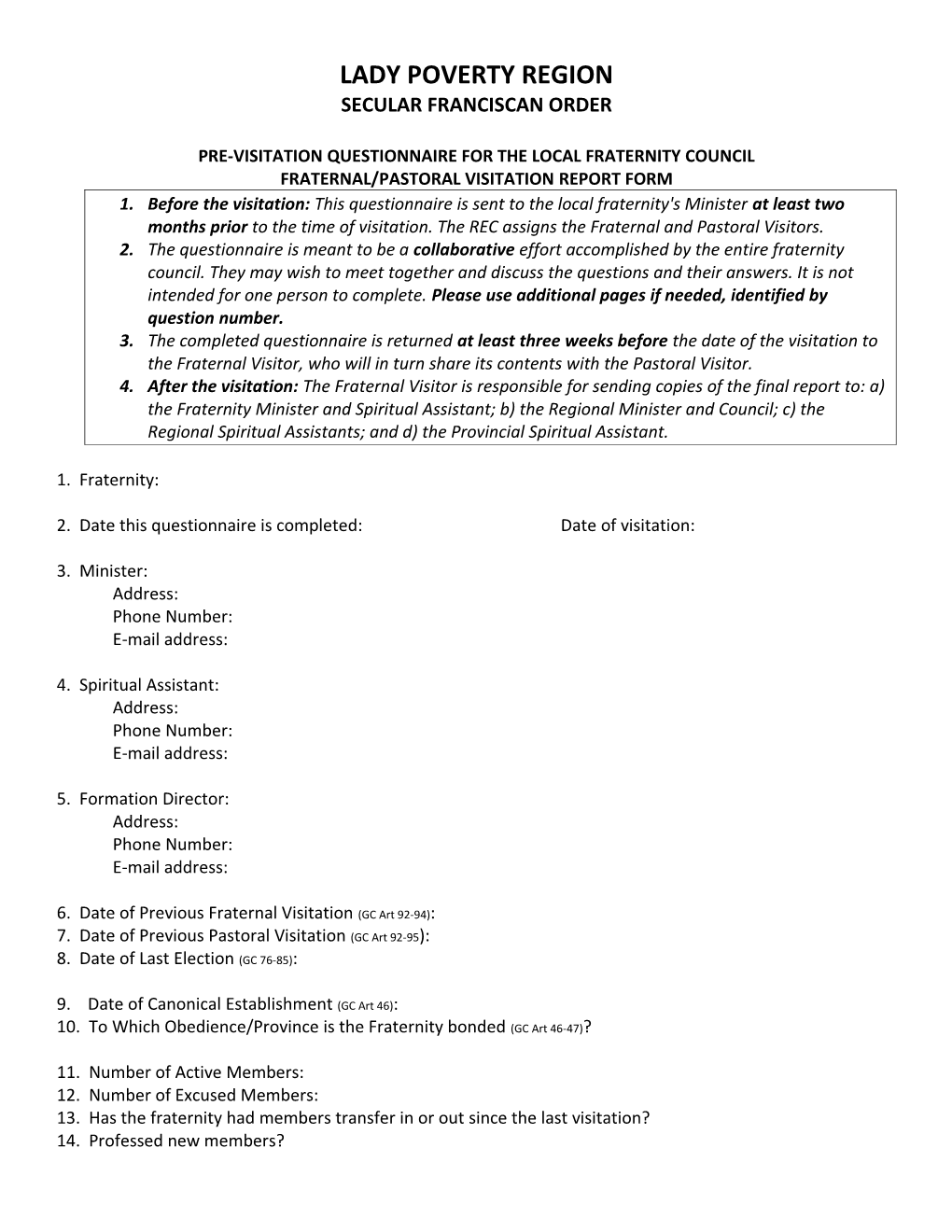 Pre-Visitation Questionnaire for the Local Fraternity Council