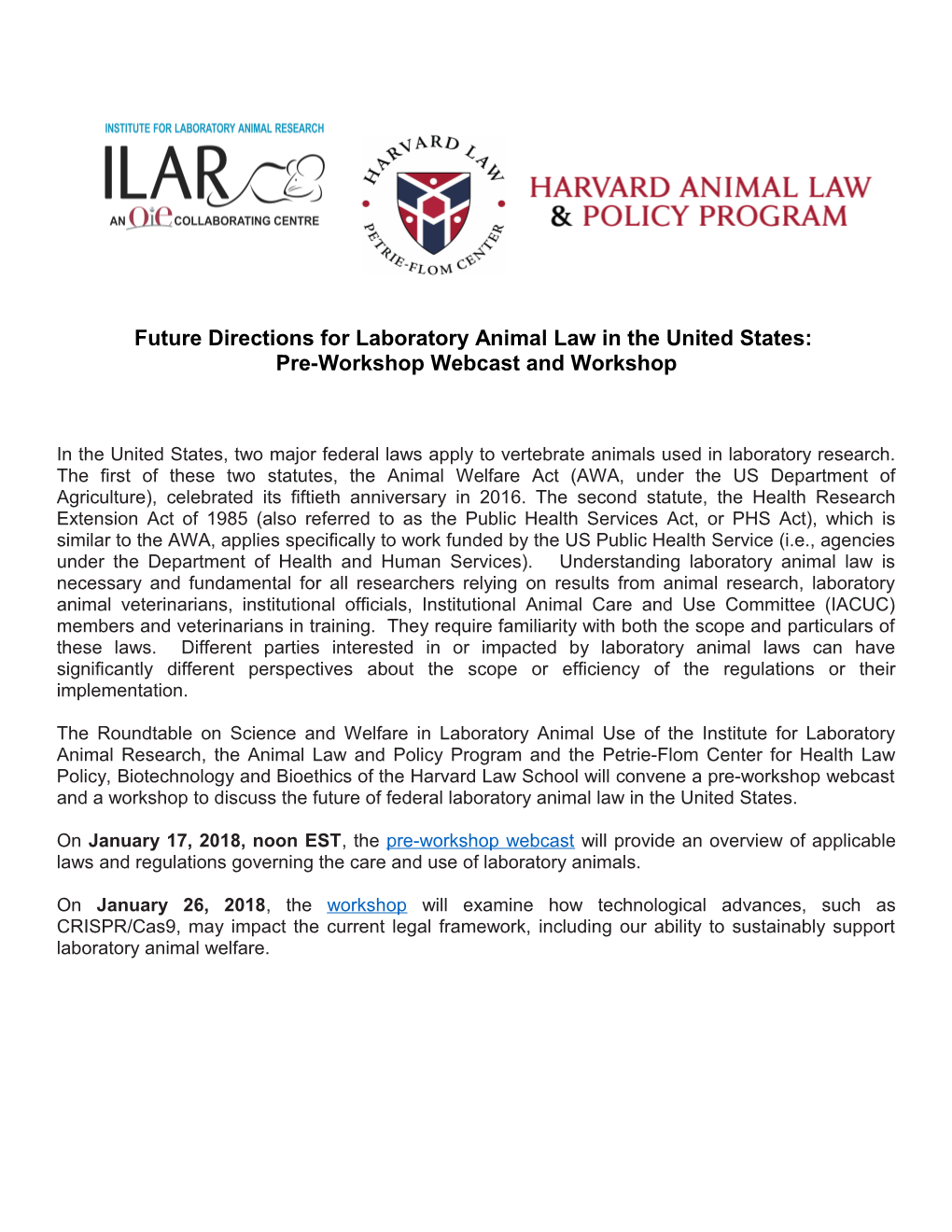 Future Directions for Laboratory Animal Law in the United States