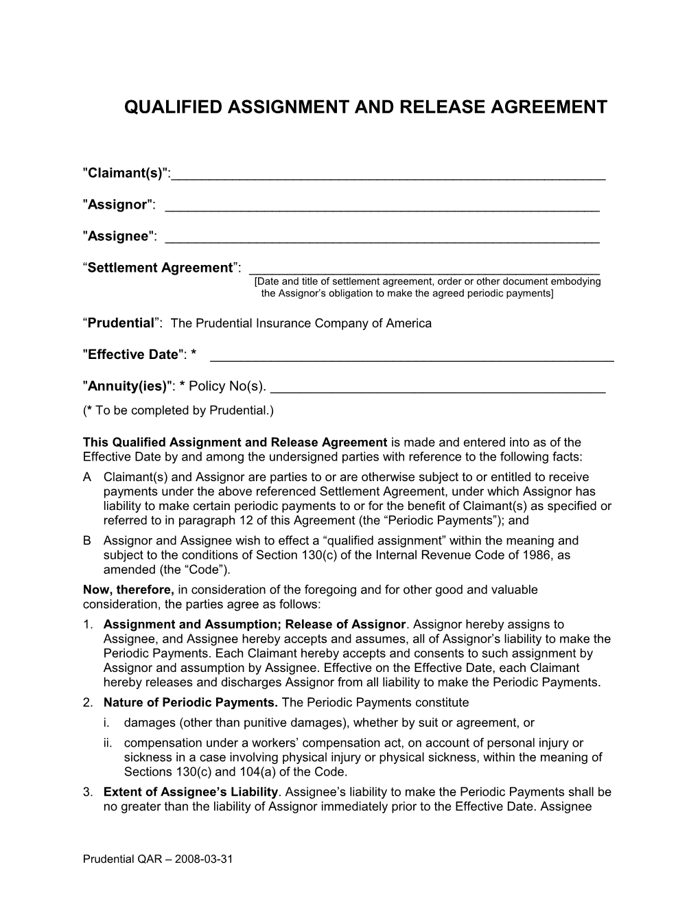 This Qualified Assignment and Release Agreement Is Made and Entered Into As of the Effective