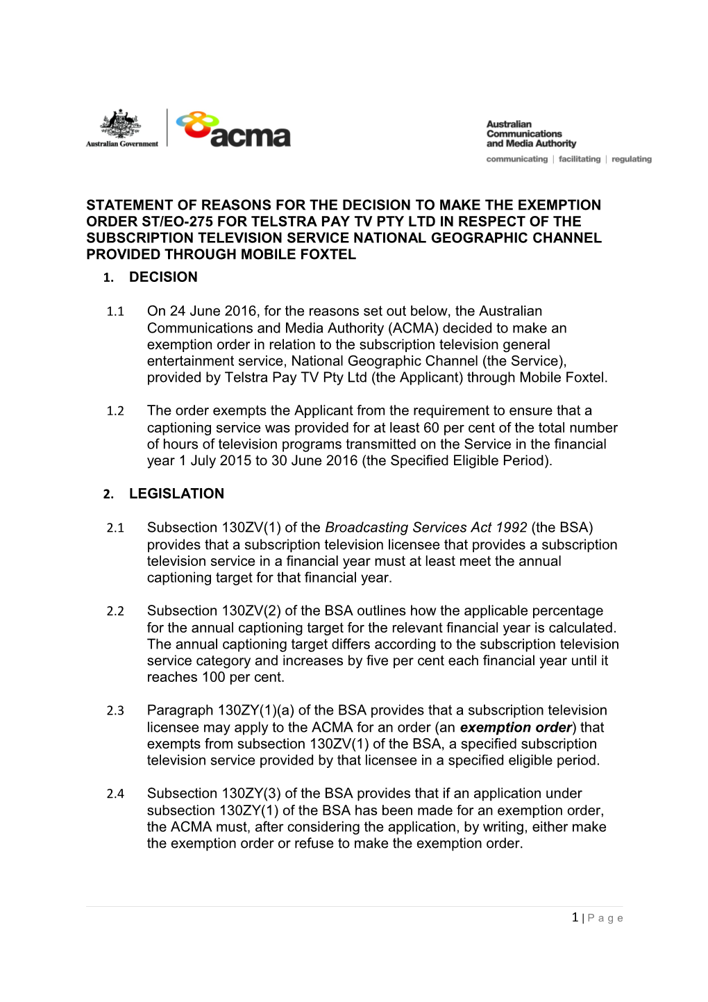 Statement of Reasons for the Decision to Make the Exemption Order St/Eo-275For Telstra