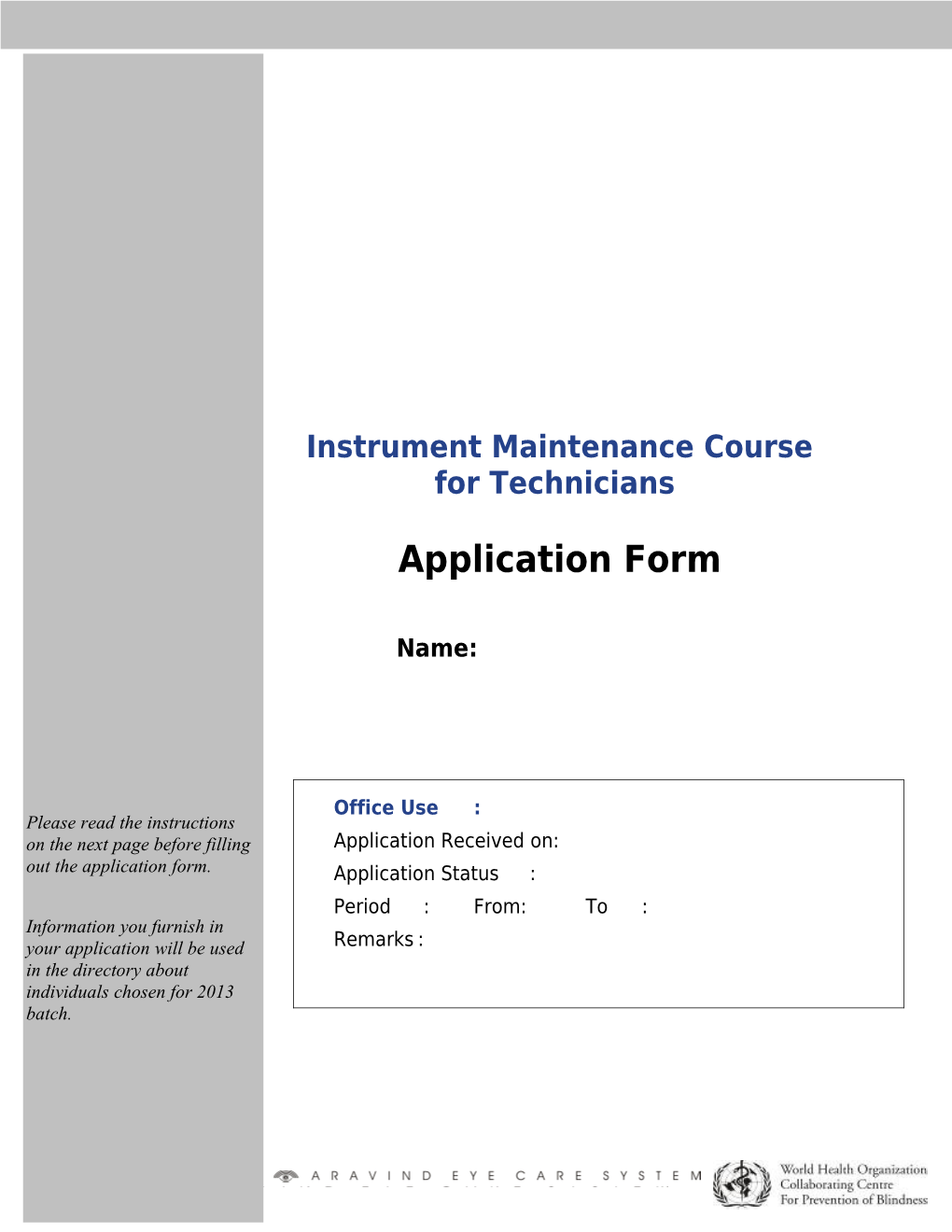 Instrument Maintenance Course for Technicians