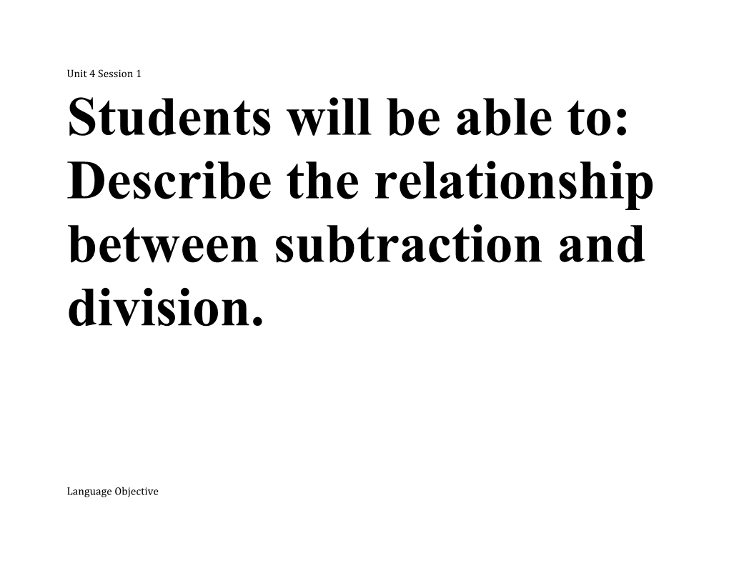 Describe the Relationship Between Subtraction and Division