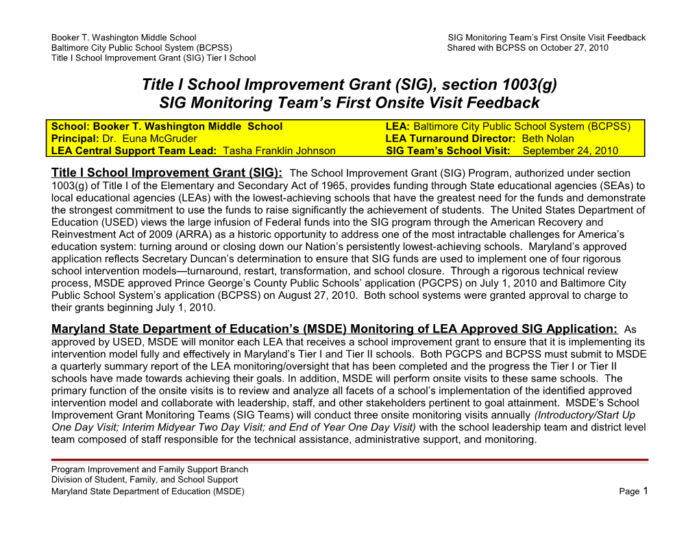 Booker T. Washington Middle School SIG Monitoring Team S First Onsite Visit Feedback