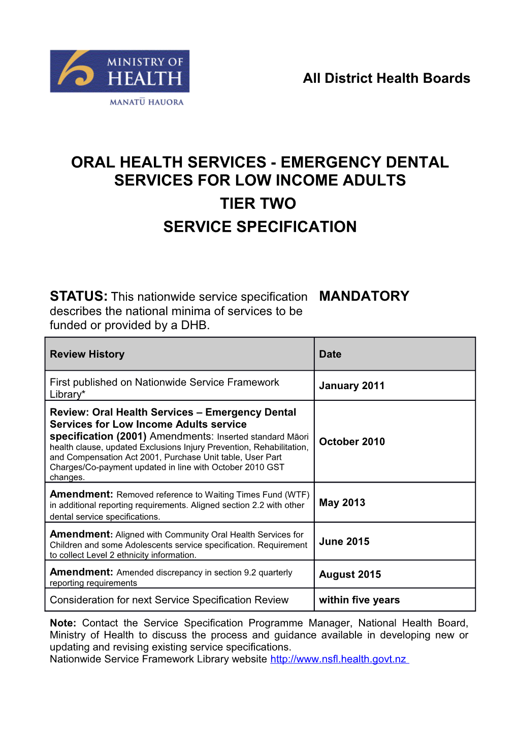 Consideration for Next Service Specification Review