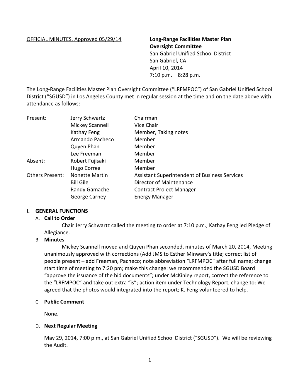 OFFICIAL MINUTES, Approved 05/29/14 Long-Range Facilities Master Plan