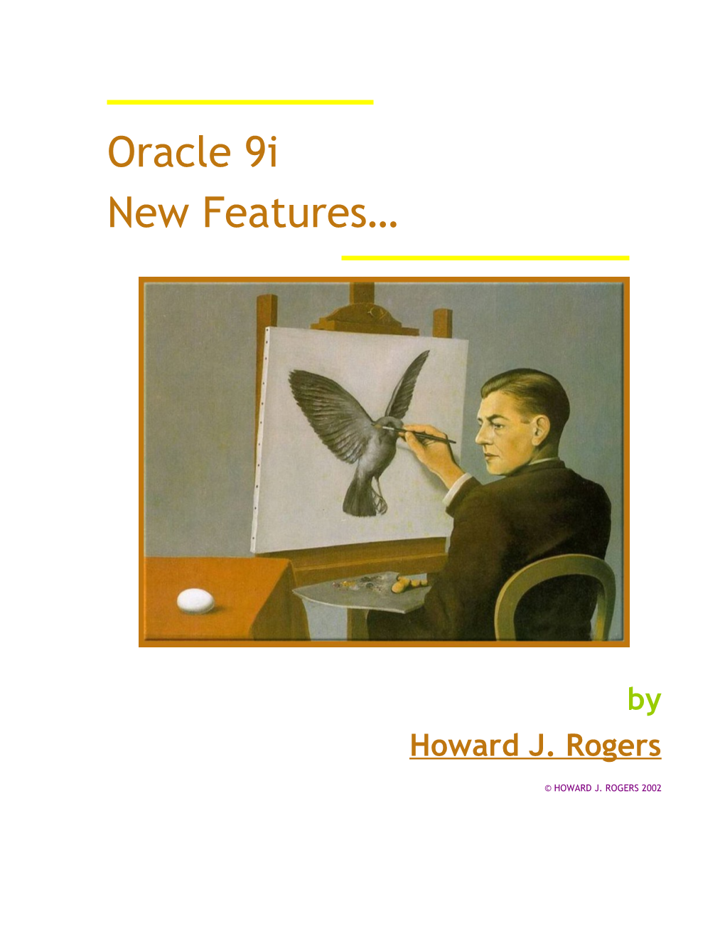 Oracle 9I New Features for Administrators