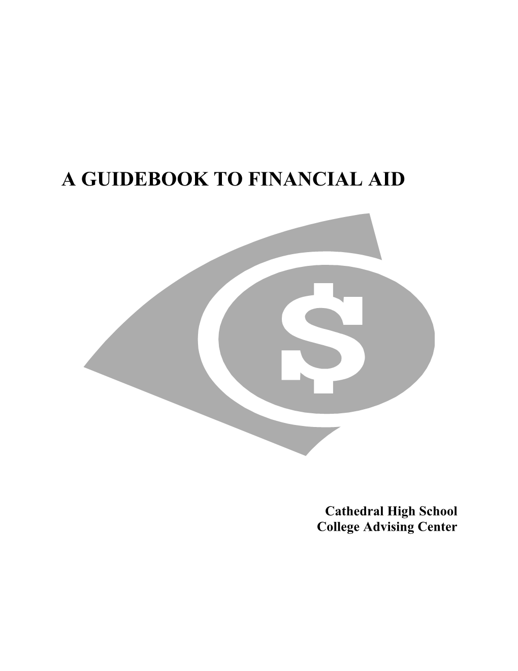 A Guidebook to Financial Aid 2004