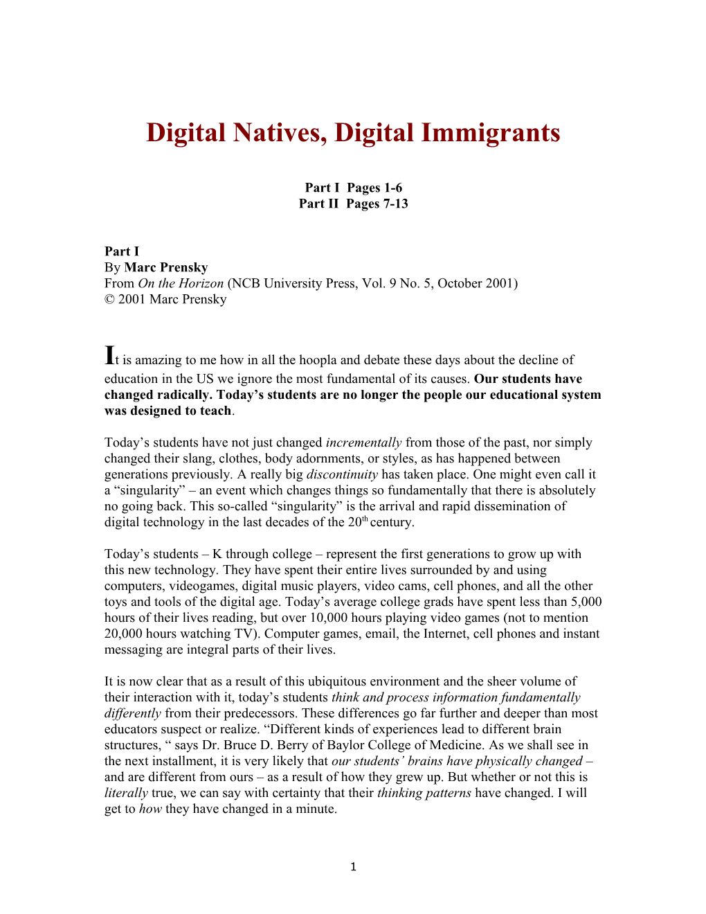 Marc Prensky Digital Natives Digital Immigrants 2001 Marc Prensky