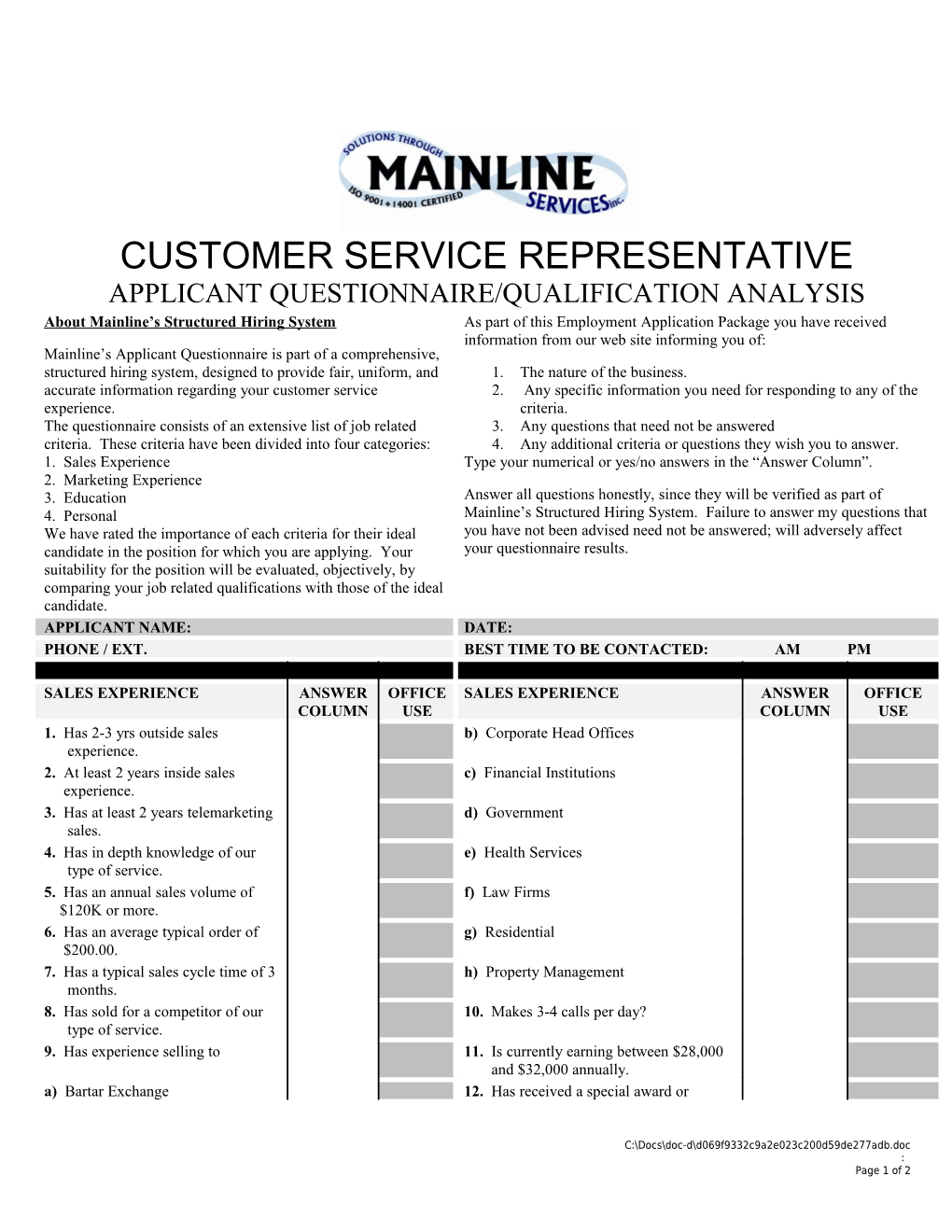 Applicant Questionnaire/Qualification Analysis