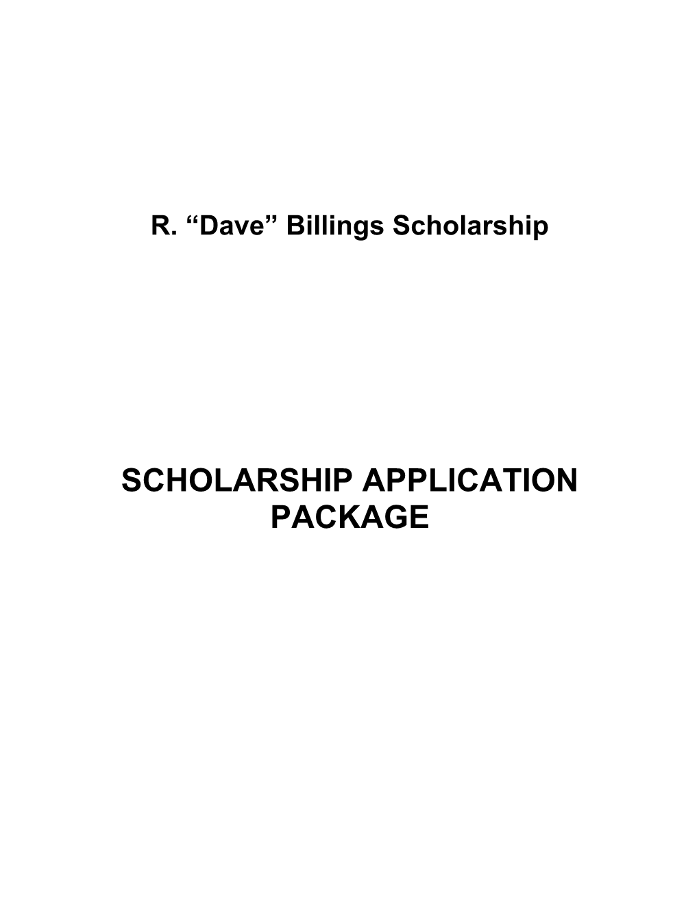R. Dave Billings Scholarship
