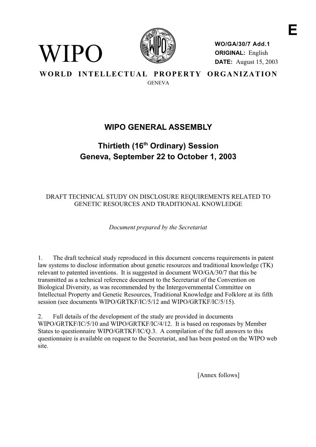 WO/GA/30/7 ADD.1: Draft Technical Study on Disclosure Requirements Related to Genetic Resources