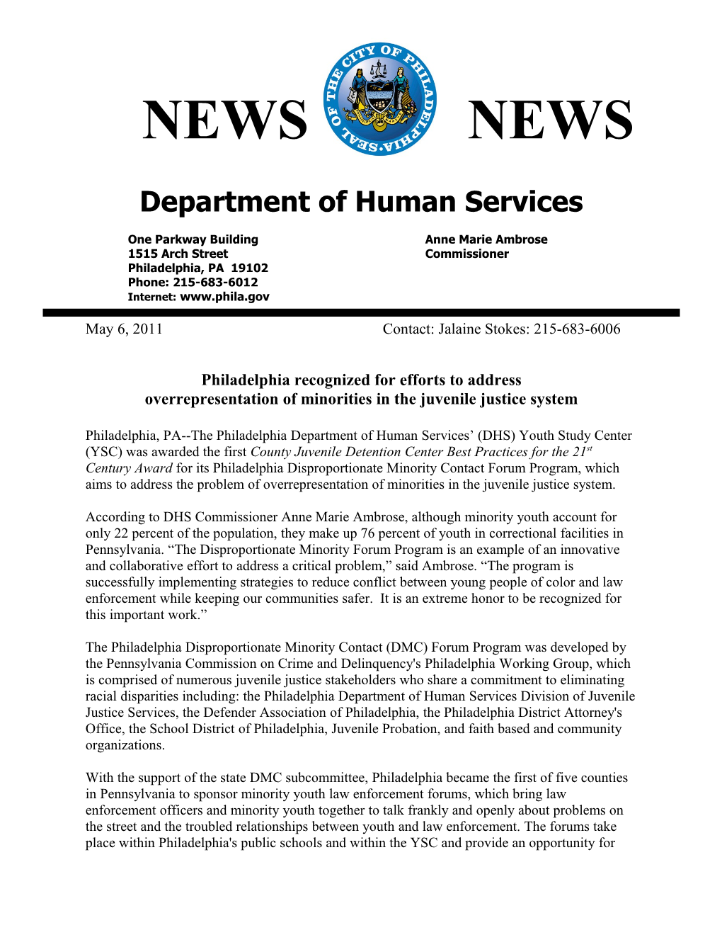 The Philadelphia Department of Human Services (DHS) Youth Study Center (YSC) Will Receive