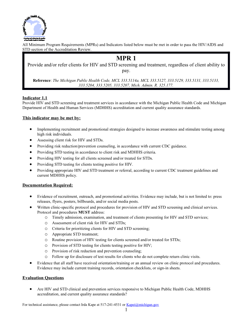 Reference: the Michigan Public Health Code, MCL 333.5114A, MCL 333.5127, 333.5129, 333.5131