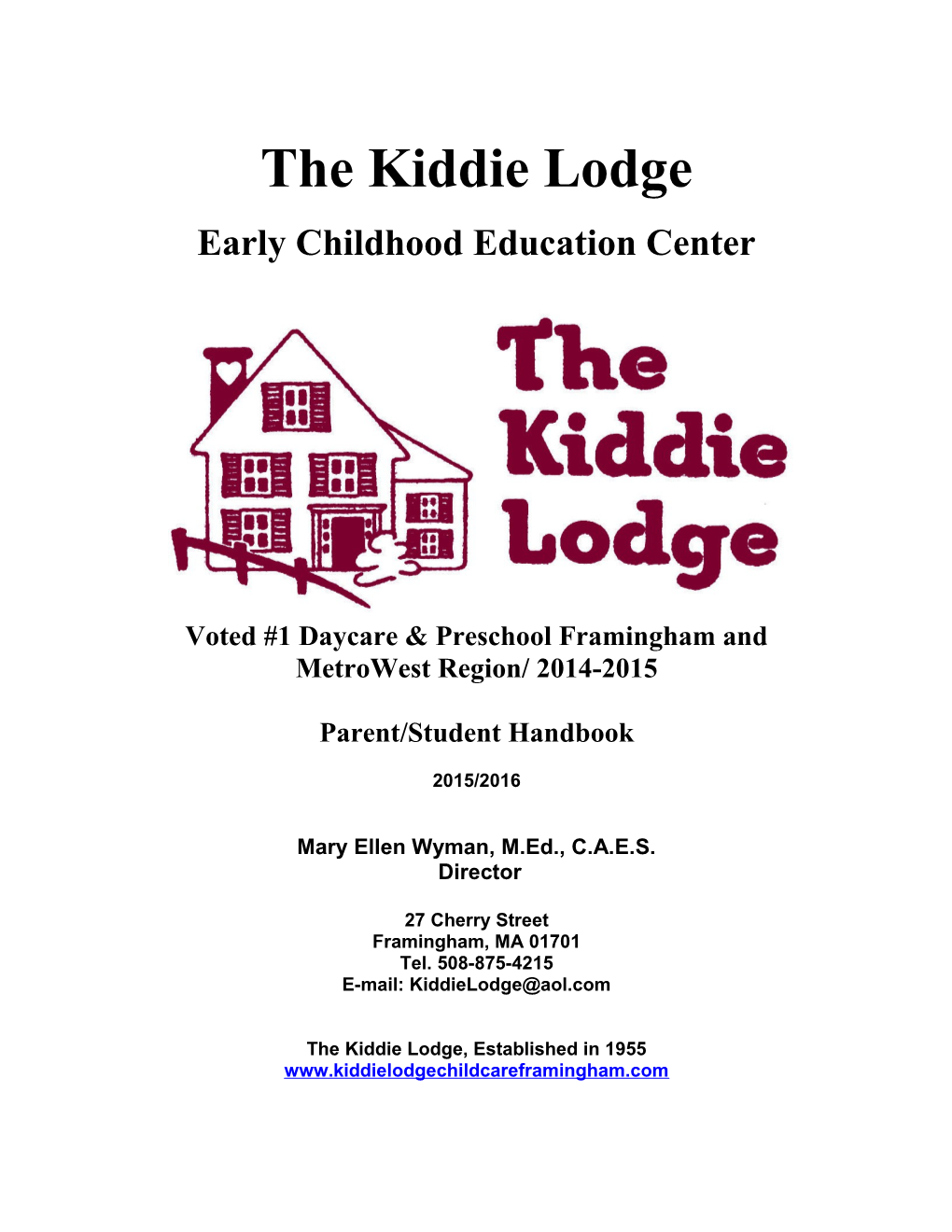 The Kiddie Lodge