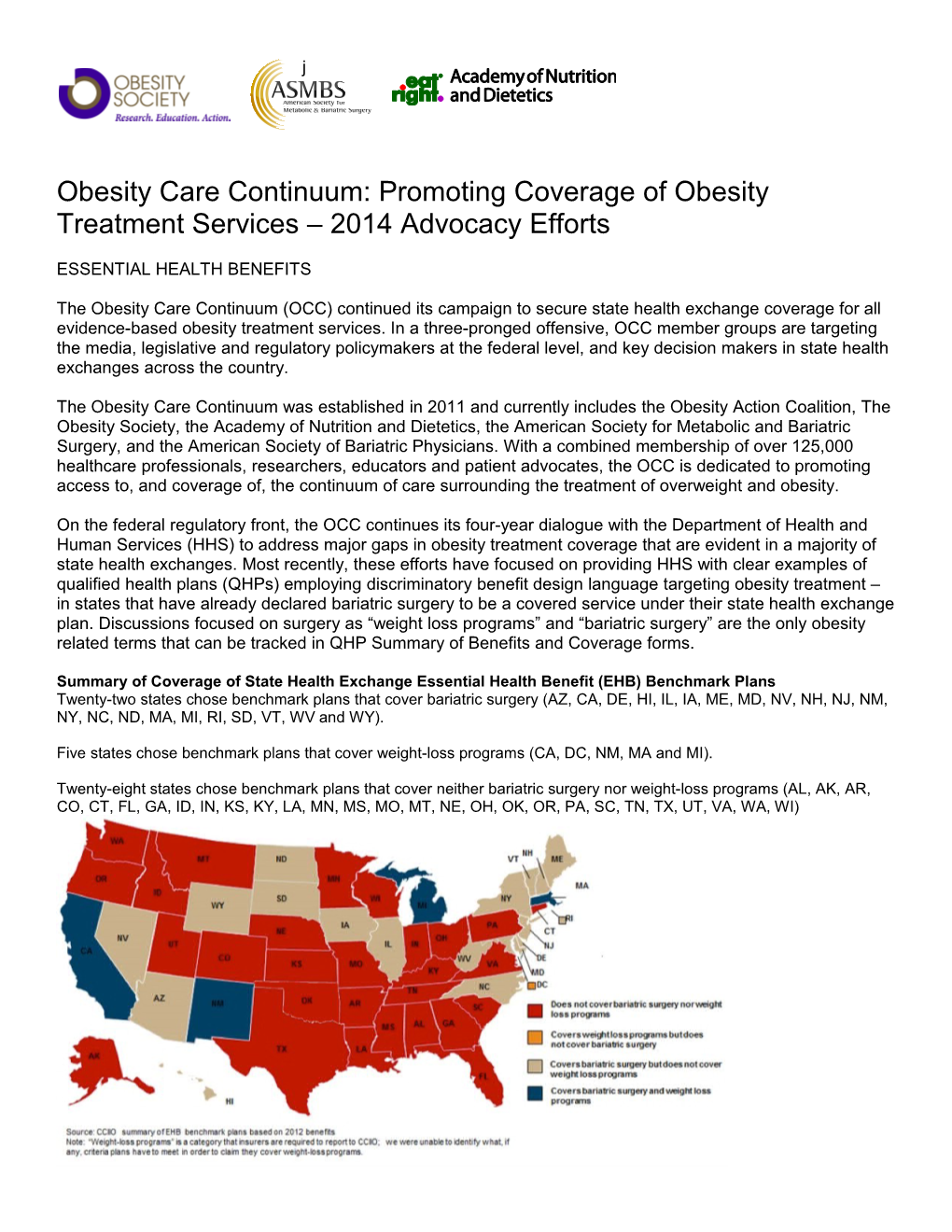 Obesity Care Continuum: Promoting Coverage of Obesity Treatment Services 2014 Advocacy Efforts