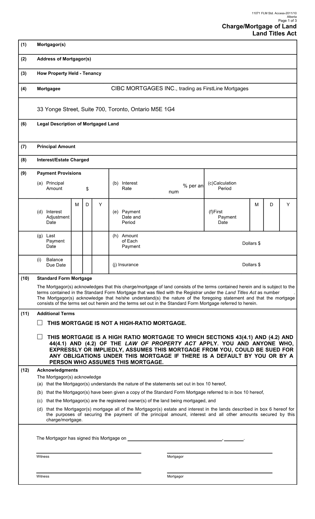 Charge/Mortgage of Land Land Titles Act (11071 FLM Std. Access-2011/10)