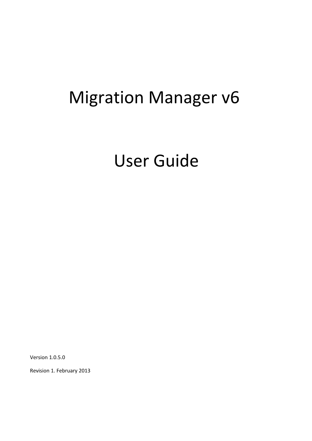 Migration Manager V6