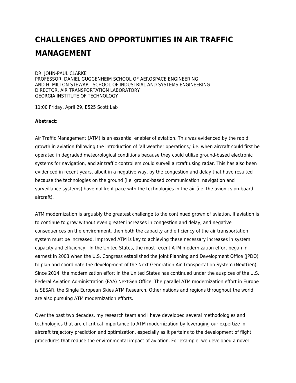 Challenges and Opportunities in Air Traffic Management