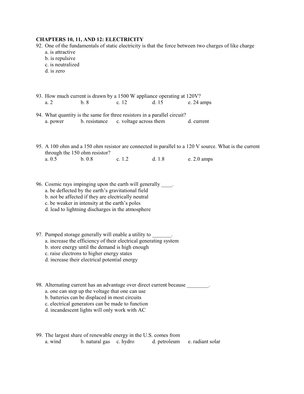 Chapters 10, 11, and 12: Electricity