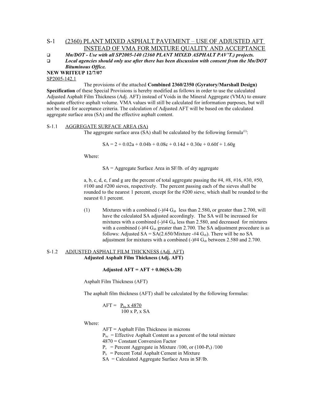 Mn/DOT - Use with All SP2005-140 (2360 PLANT MIXED ASPHALT PAV T.) Projects