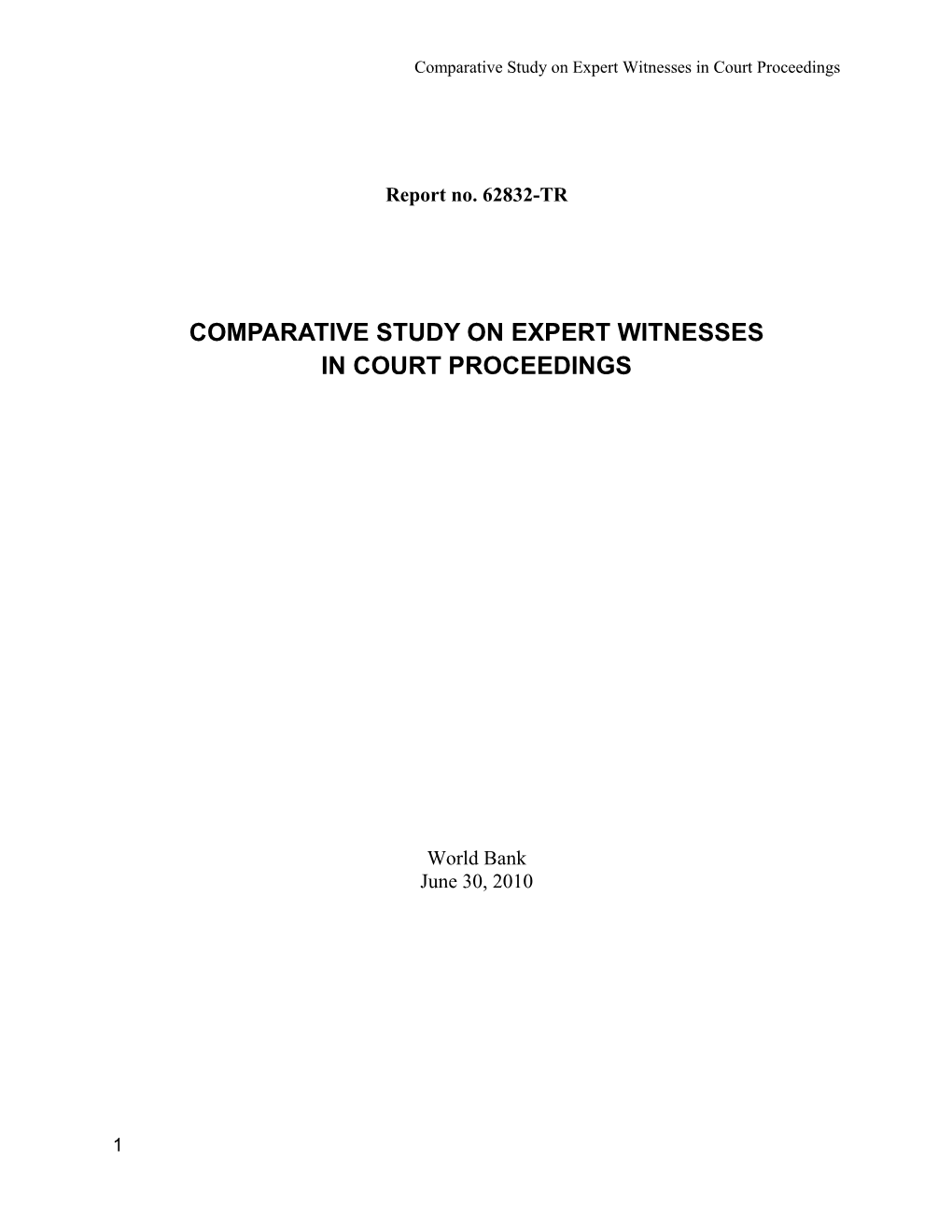 Comparative Study on Expert Witnesses in Court Proceedings