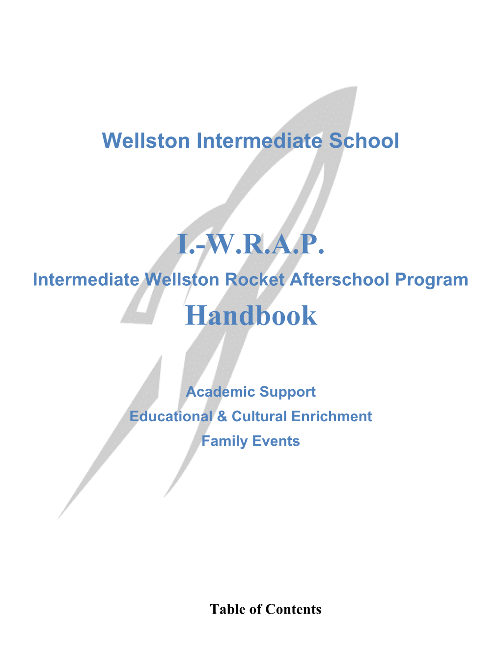 Intermediate Wellston Rocket Afterschool Program