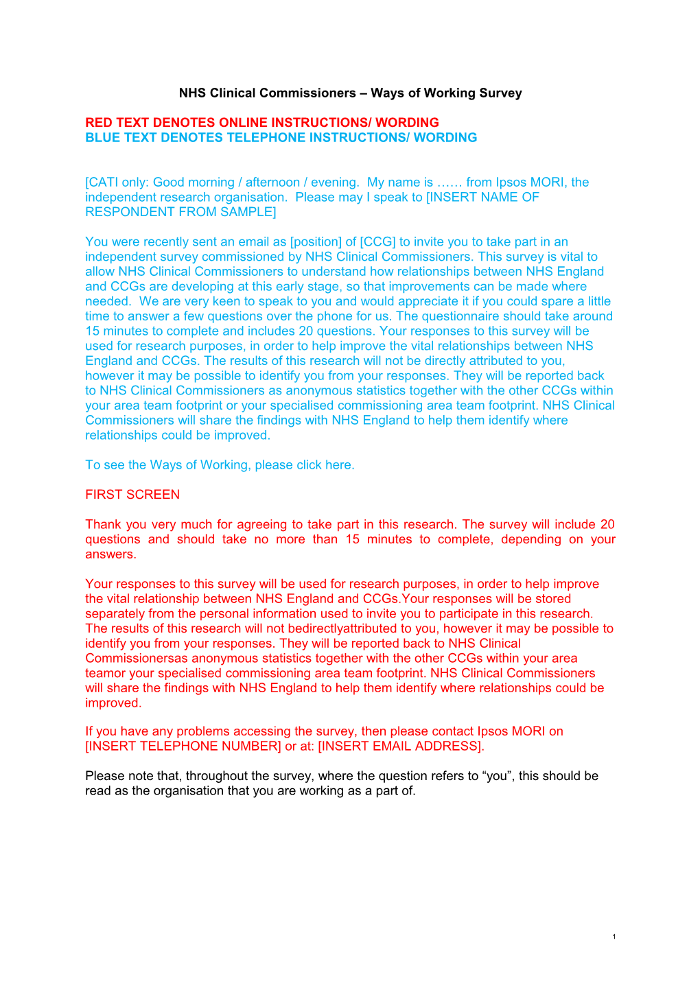 13-064013-01 NHS CC Ways of Working 360 Survey Questionnaire DRAFT V9 26 09 13 INTERNAL USE (2)