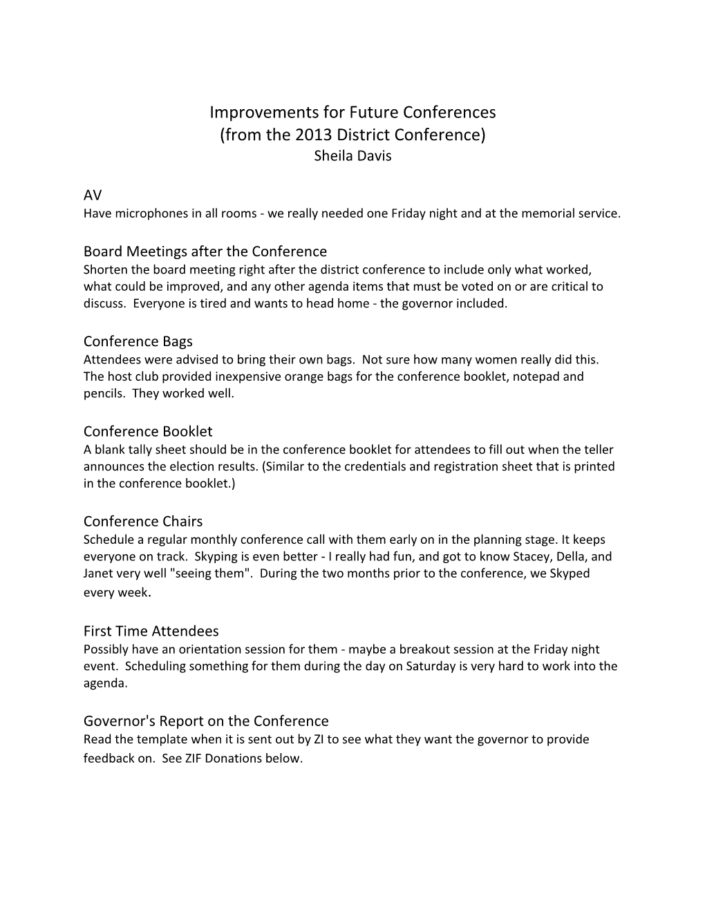 Improvements for Future Conferences