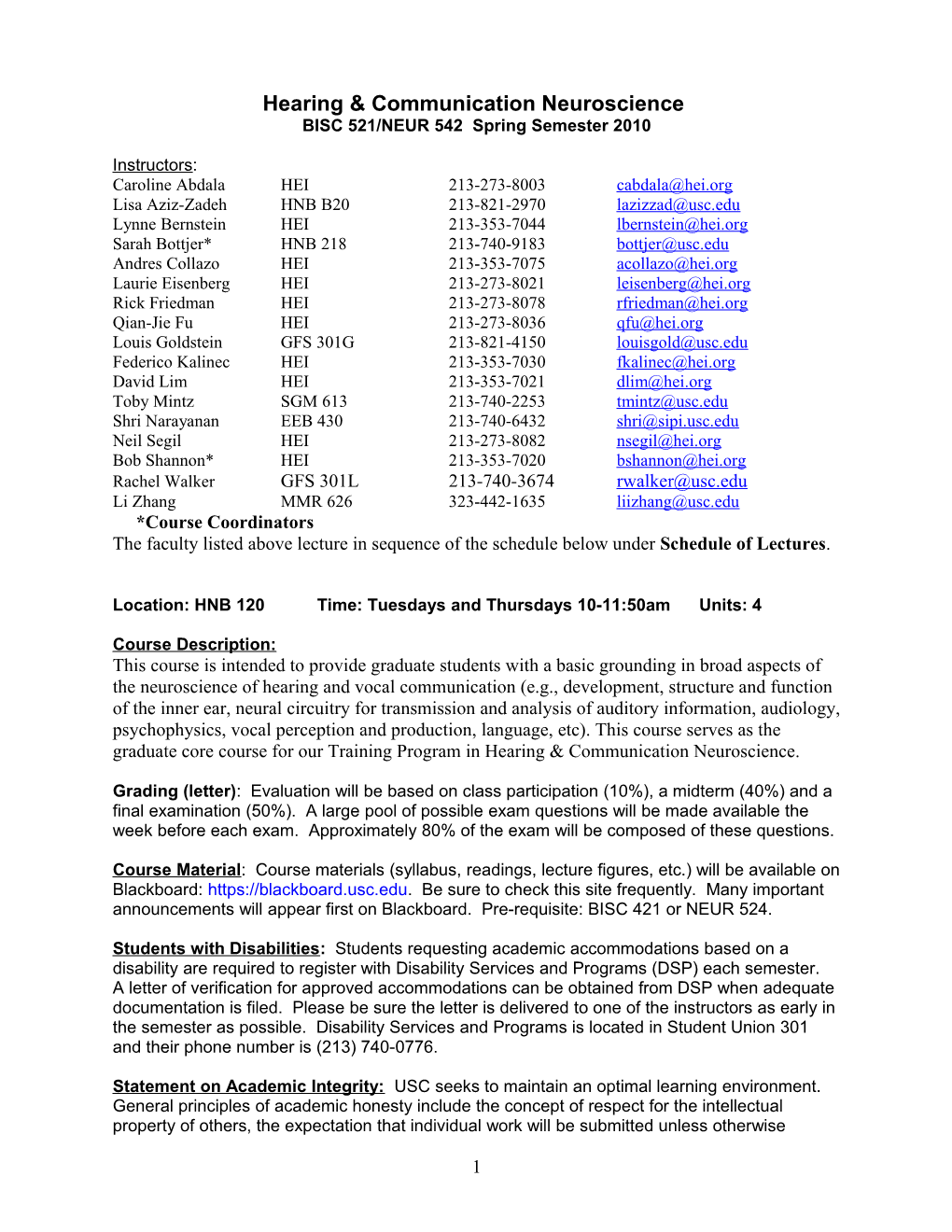 Auditory Neuroscience Core Course (NS599