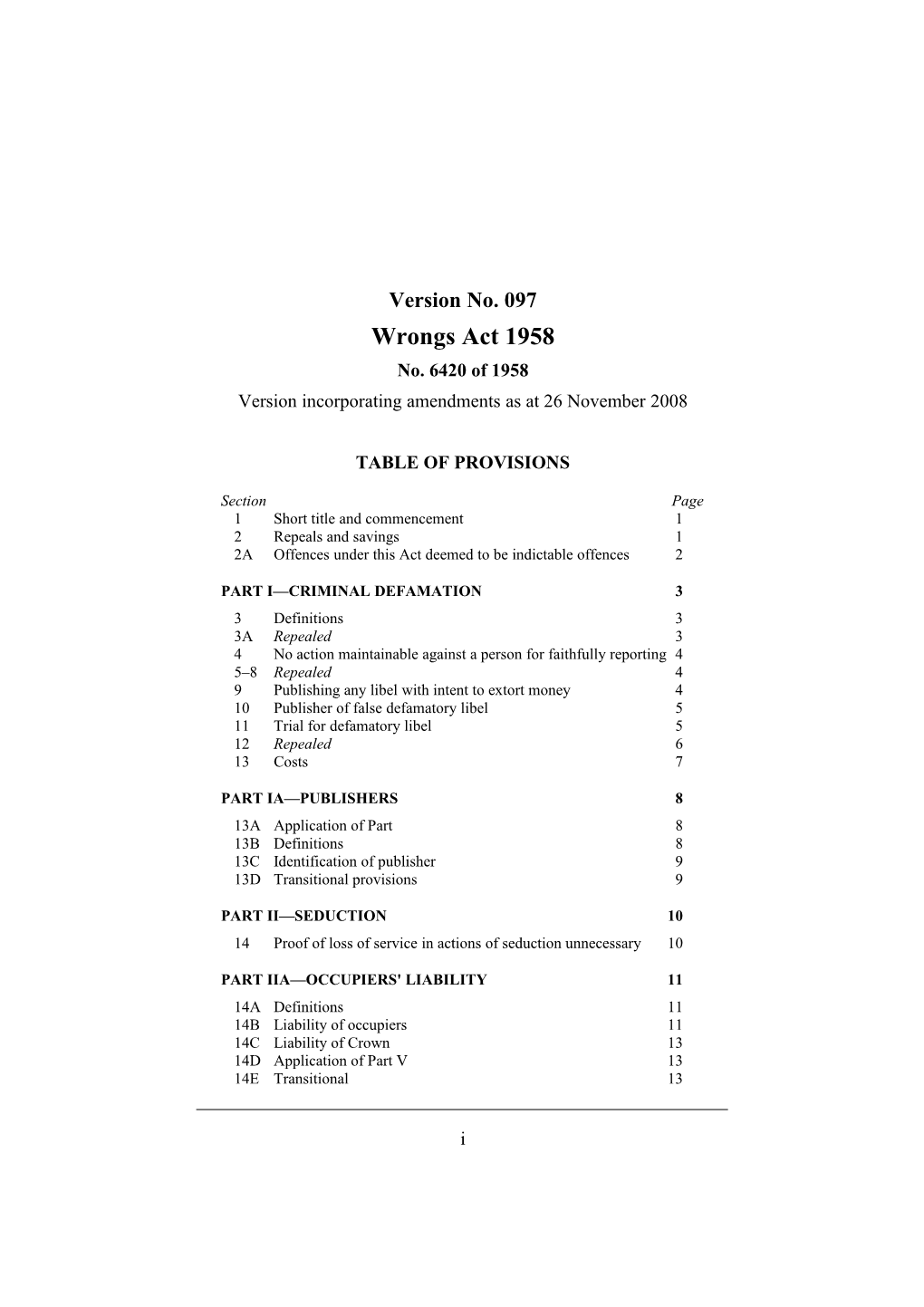 Version Incorporating Amendments As at 26 November 2008