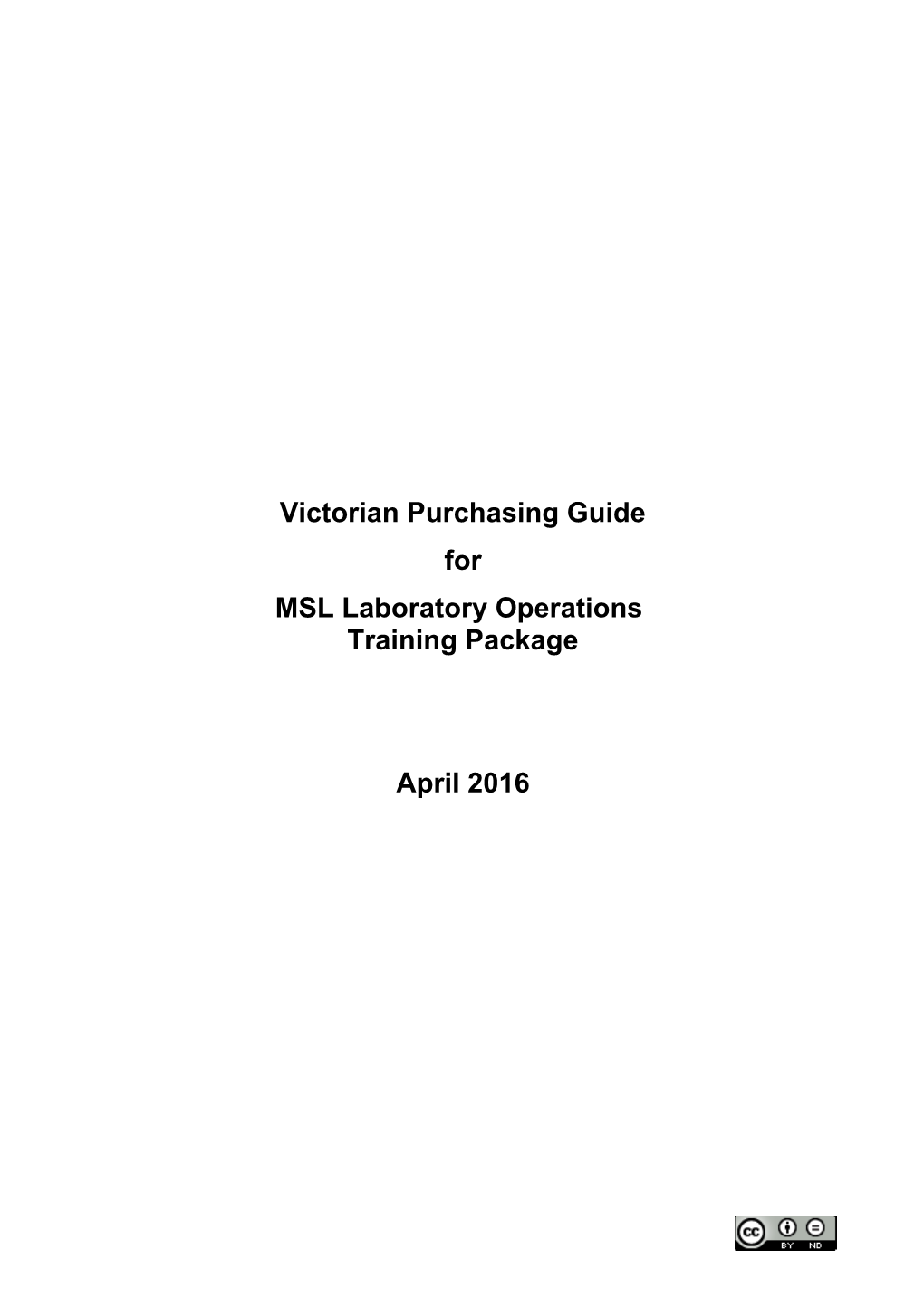 Victorian Purchasing Guide for MSL Laboratory Operations