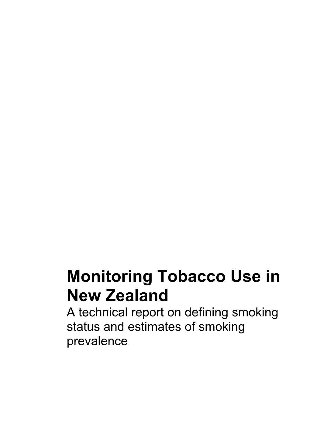 Monitoring Tobacco Use in New Zealand