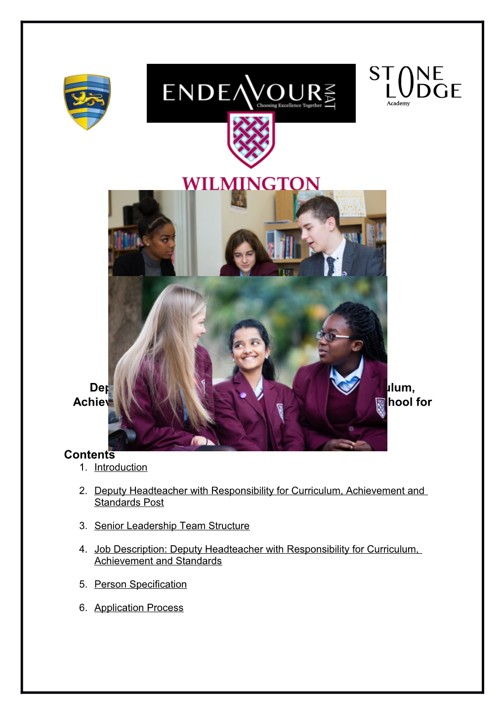 Deputy Headteacher with Responsibility for Curriculum, Achievement and Standards at Wilmington