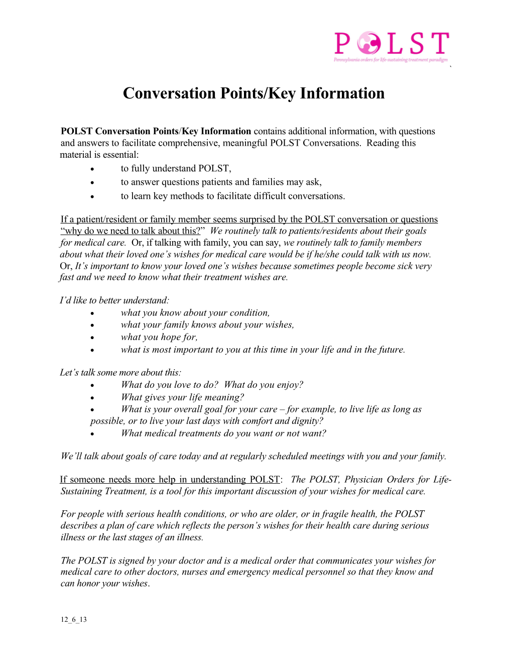 Conversation Points/Key Information