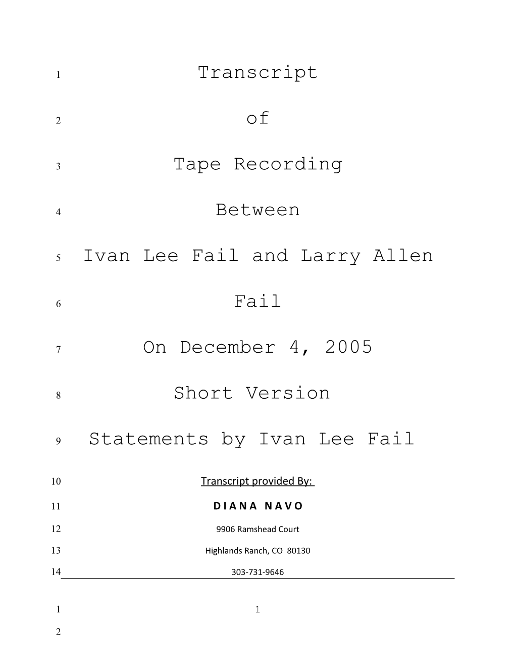 Ivan Lee Fail and Larry Allen Fail