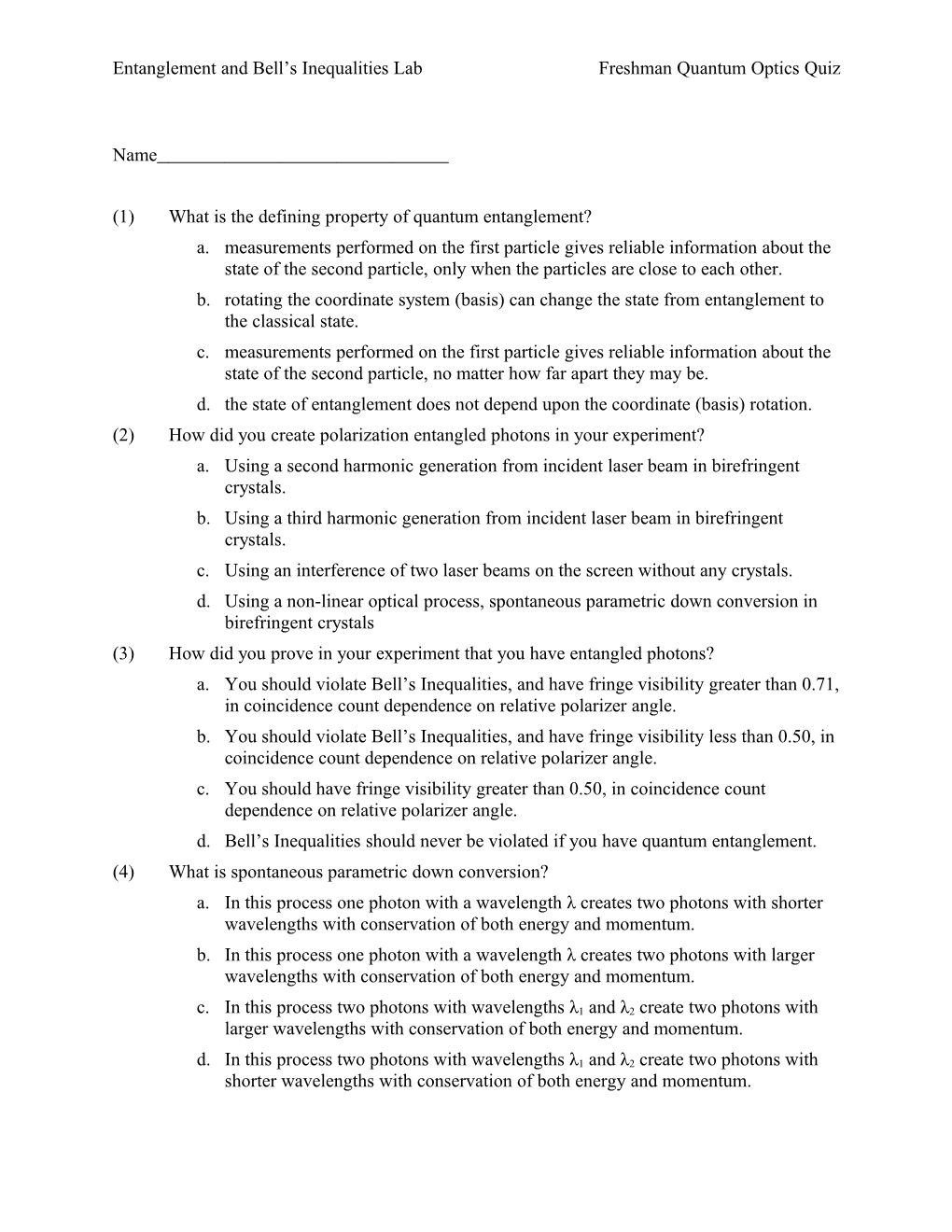 Entanglement and Bell S Inequalities Labfreshman Quantum Optics Quiz