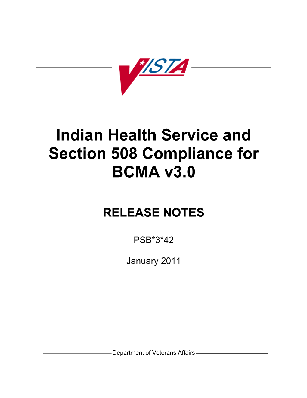 Indian Health Service and Section 508 Compliance for BCMA V3.0