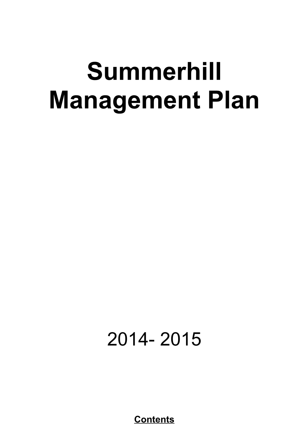 Summerhill Management Plan