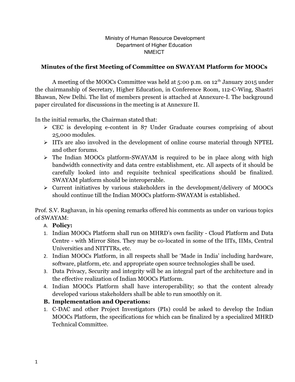 Minutes of the First Meeting of Committee on SWAYAM Platform for Moocs