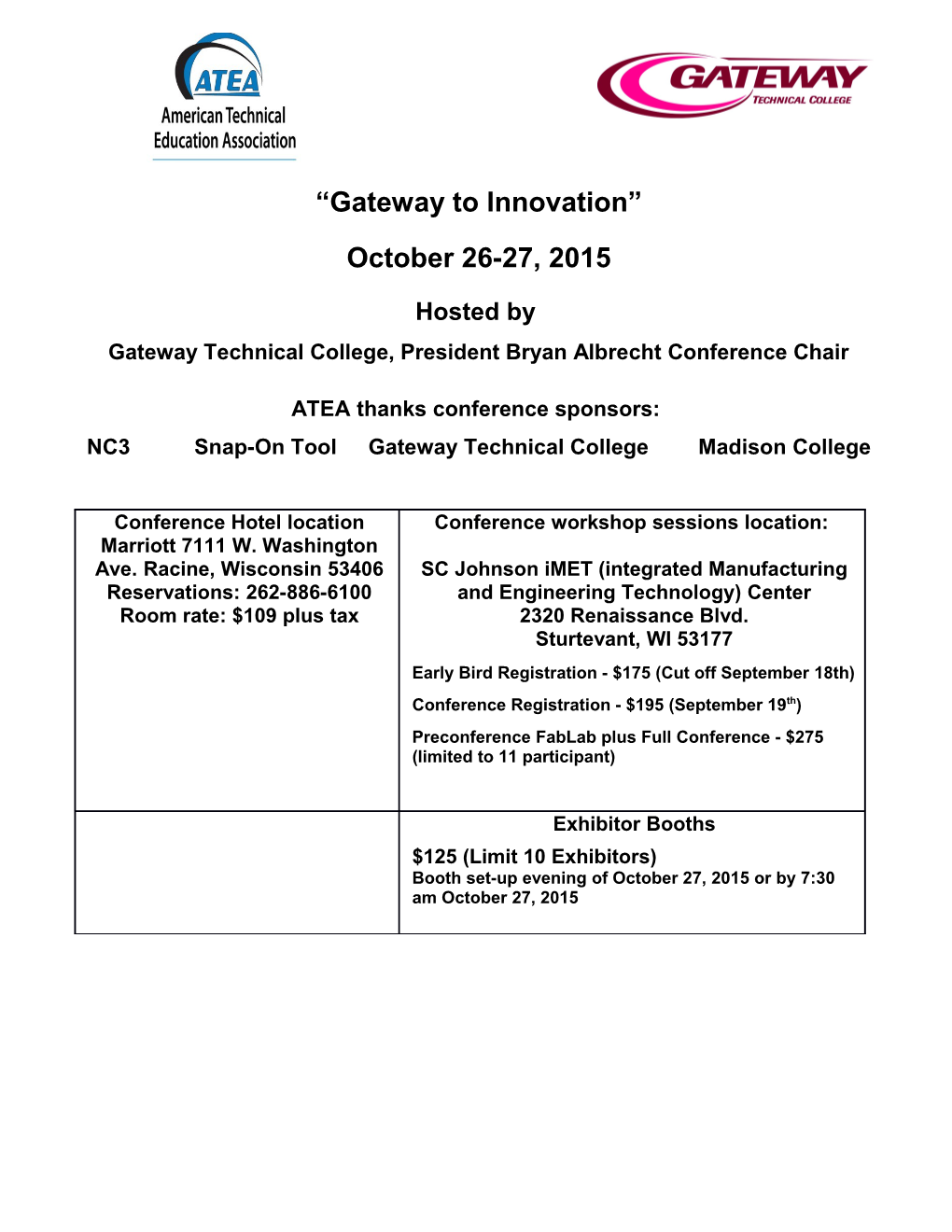Gateway Technical College, President Bryan Albrecht Conference Chair