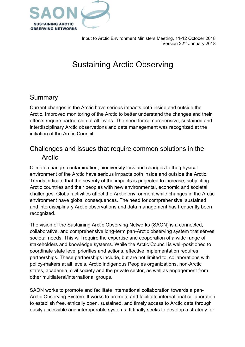 Challenges and Issues That Require Common Solutions in the Arctic