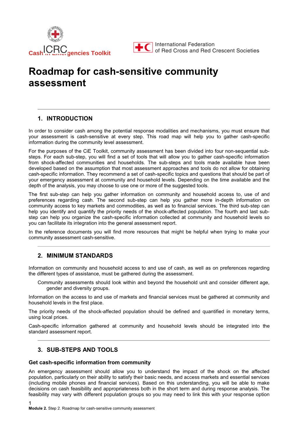 Roadmap Forcash-Sensitivecommunity Assessment