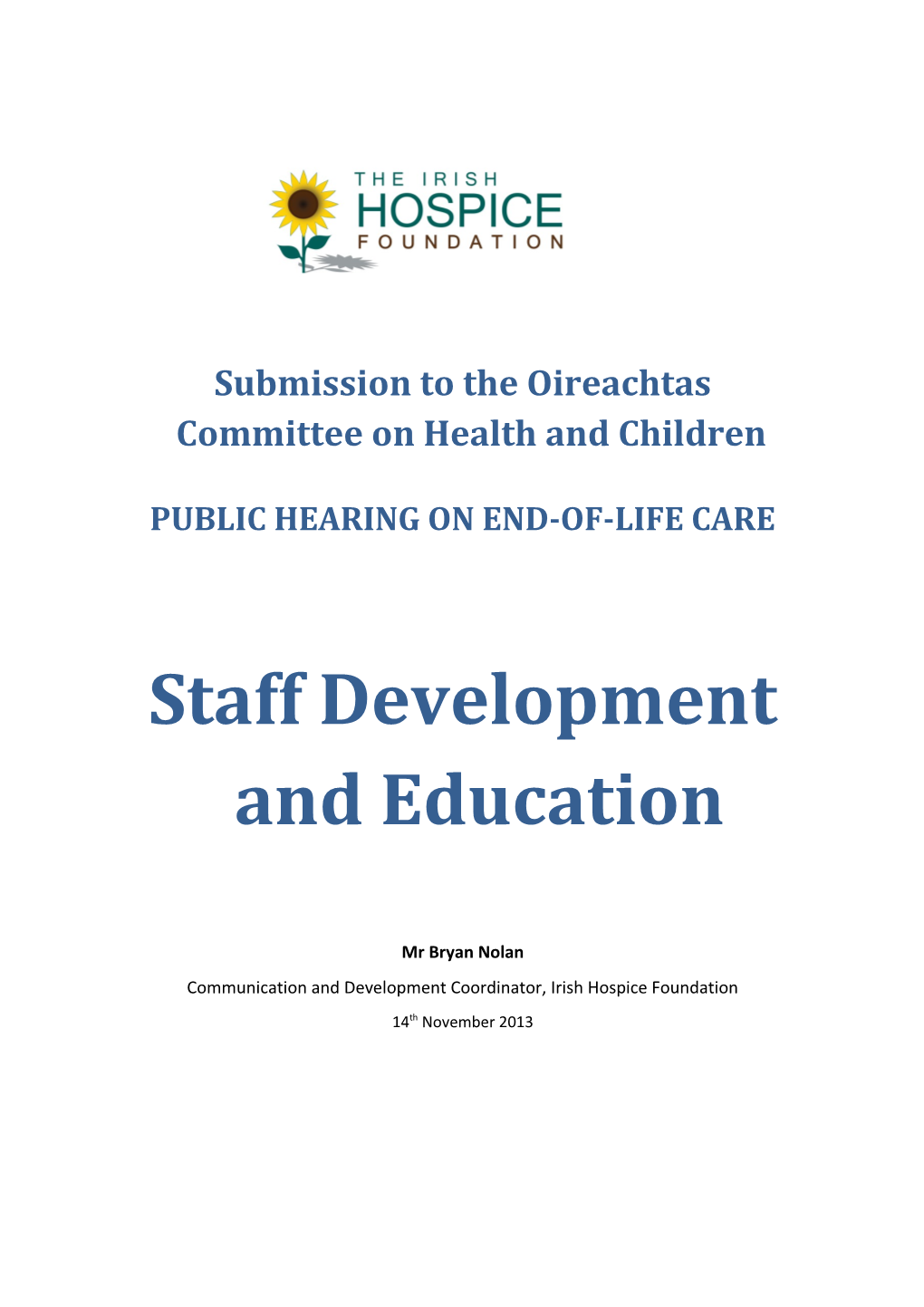 Submission to the Oireachtas Committee on Health and Children